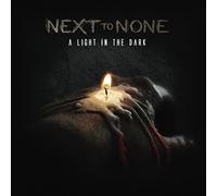 Next to None - A Light In The Dark