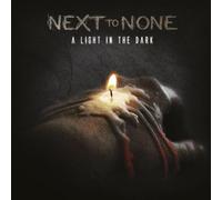 Next to None A Light in the Dark (CD) Album (US IMPORT)