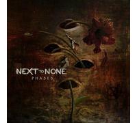 Next to None : Phases CD (2017) NEW Highly Rated eBay Seller Great Prices