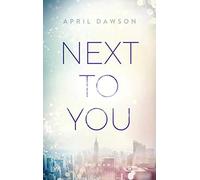 Next to You by Dawson New 9783736310674 Fast Free Shipping.