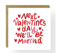 Next Valentine's Day we will be married card, Card for fiance, fro fiancee, for almost husband, almost wife, engaged couple valentine's day card