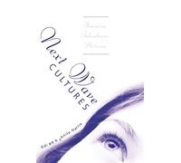 Next Wave Cultures: Feminism, Subcultures, Activism (Critical Youth Studies)