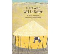Next Year Will be Better (Bison Book)