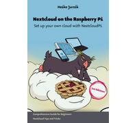 Nextcloud on the Raspberry Pi: Set up your own cloud with NextcloudPi