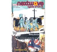 Nextwave: Agents of H.A.T.E. v. 2: I Kick Your Face