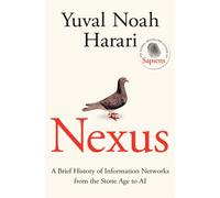 Nexus by Yuval Noah Harari (Hardback Book)