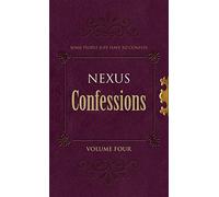 Nexus Confessions: Volume Four: 4