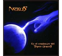 NEXUS - En El Comienzo Del Topos Uranos [VINYL]