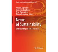 Nexus of Sustainability: Understanding of FEWSE Systems ІI (Studies in Systems, Decision and Control, 627)