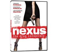 Nexus: The Drug Conspiracy [DVD] [2010] [Region 1] [US Import] [NTSC]