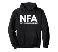 NFA Not Financial Advice Funny Finance Trader Crypto Stocks Pullover Hoodie