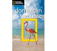NG Traveler: Dominican Republic, 3rd Edition (National Geographic Traveler Dominican Republic)