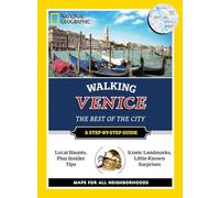 NG Walking Venice: The Best of the City (National Geographic Walking Guides)