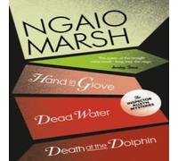 Ngaio Marsh Death at the Dolphin / Hand in Glove / Dead Water Paperback Book Ngaio Marsh Multicolor