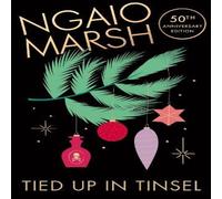 Ngaio Marsh Tied Up in Tinsel Paperback Book Ngaio Marsh Multicolor