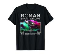 NGRST Nancy Grace Roman Space Telescope the bigger picture T-Shirt