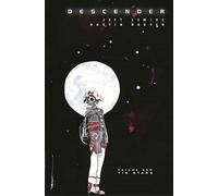Descender Volume 1: Tin Stars: (DESCENDER TP)