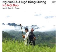 Nguyen Le & Ngo Hong Qua - Ha Noi Duo