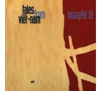 NGUYEN LE "TALES FROM VIETNAM" CD NEW