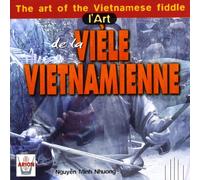 Nguyen Minh Nhuong - The Art of...-die Vietnamesische Fidel
