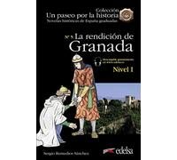 NHG 1. La rendición de Granada (Un paseo por la historia)