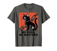 Ni Dieu Ni Maitre No Dogs No Masters T-Shirt
