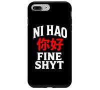 NI HAO FINE SHYT | FUNNY HUMOROUS CHINESE MANDARIN MEME Case for iPhone 7 Plus/8 Plus