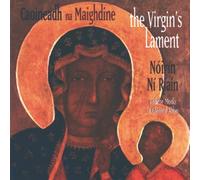 Ni Riain, Noirin - The Virgin's Lament