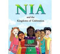Nia and the Kingdoms of Celebration