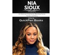 NIA SIOUX BIOGRAPHY: An American Entertainer Blending Dance, Screen and Story
