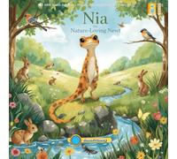 Nia the Nature-Loving Newt: With Audio Support - Making Reading Easier for Every Child