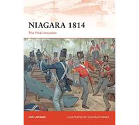 Niagara 1814: The final invasion: No. 209 (Campaign)