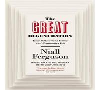 Niall Ferguson Great Degeneration Paperback Book Niall Ferguson Multicolor