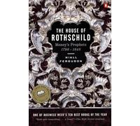 Niall Ferguson - House of Rothschild Money's Prophets 1798-1848 - E245z