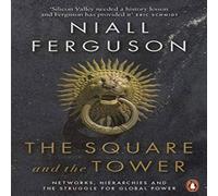 Niall Ferguson Square & the Tower Paperback Book Niall Ferguson Multicolor