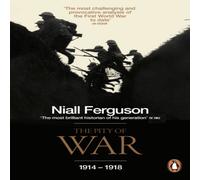 Niall Ferguson The Pity of War Paperback Book Niall Ferguson Multicolor