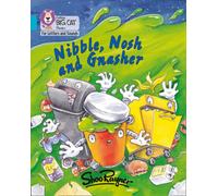 Nibble, Nosh and Gnasher : Band 07/Turquoise