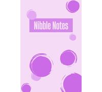 Nibble Notes: 12 Weeks of Thoughtful Eating: Weight loss tracker, reflection journal, food diary, dieting aide, health journey Color: Purple
