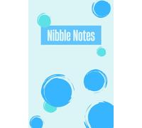 Nibble Notes: 12 Weeks of Thoughtful Eating: Weight loss tracker, reflection journal, food diary, dieting aide, health journey Color: Blue