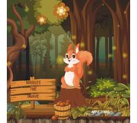 Nibbles the Brave: A cute squirrel