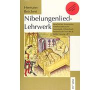 Nibelungenlied-Lehrwerk: Sprachlicher Kommentar, mittelhochdeutsche Grammatik, Wörterbuch. Passend zum Text der St. Galler Fassung ("B")