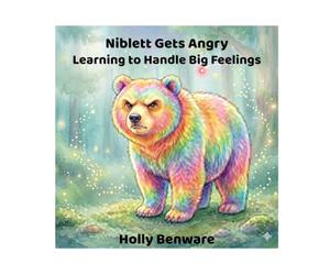 Niblett Gets Angry: Learning to Handle Big Feelings