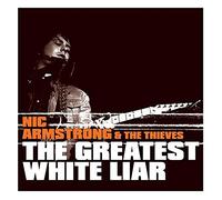 Nic Armstrong - Greatest White Liar