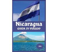 Nicaragua Guida di viaggio 2026