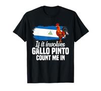 Nicaraguan Foodie Nicaragua Enthusiast Involve Gallo Pinto T-Shirt