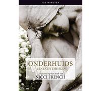 Nicci French - Onderhuids - Beneath the Skin - Gebaseerd op het boek van (Nicci French)