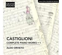 Niccolo Castiglioni : Castiglioni: Complete Piano Works - Volume 1 CD (2022)