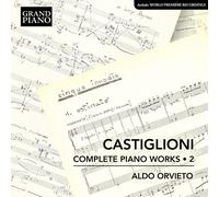 Aldo Orvieto - Niccolo Castiglioni: Complete Piano Works, Vol. 2