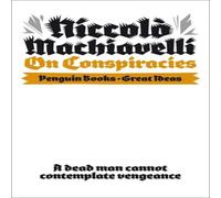 Niccolo Machiavelli On Conspiracies Paperback Book Niccolo Machiavelli Multicolor