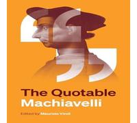 Niccolo Machiavelli The Quotable Machiavelli Paperback Book Niccolo Machiavelli Multicolor
